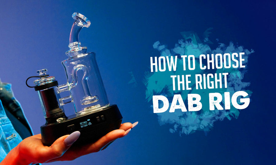 So wählen Sie das richtige Dab Rig aus 